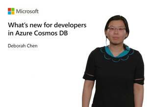 Image thumbnail for What&#39;s new for developers in Azure Cosmos DB