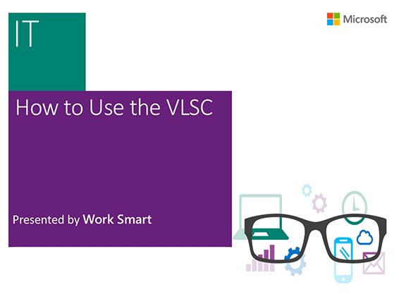 VLSC Training & Resources | Microsoft Volume Licensing