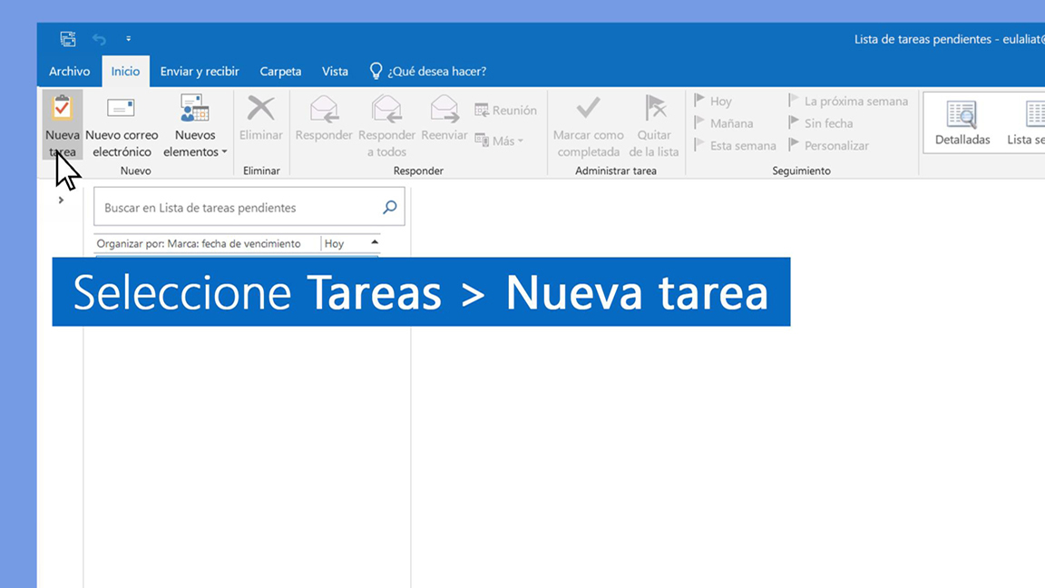 Crear tareas y una lista de tareas pendientes en Outlook - Soporte técnico  de Microsoft