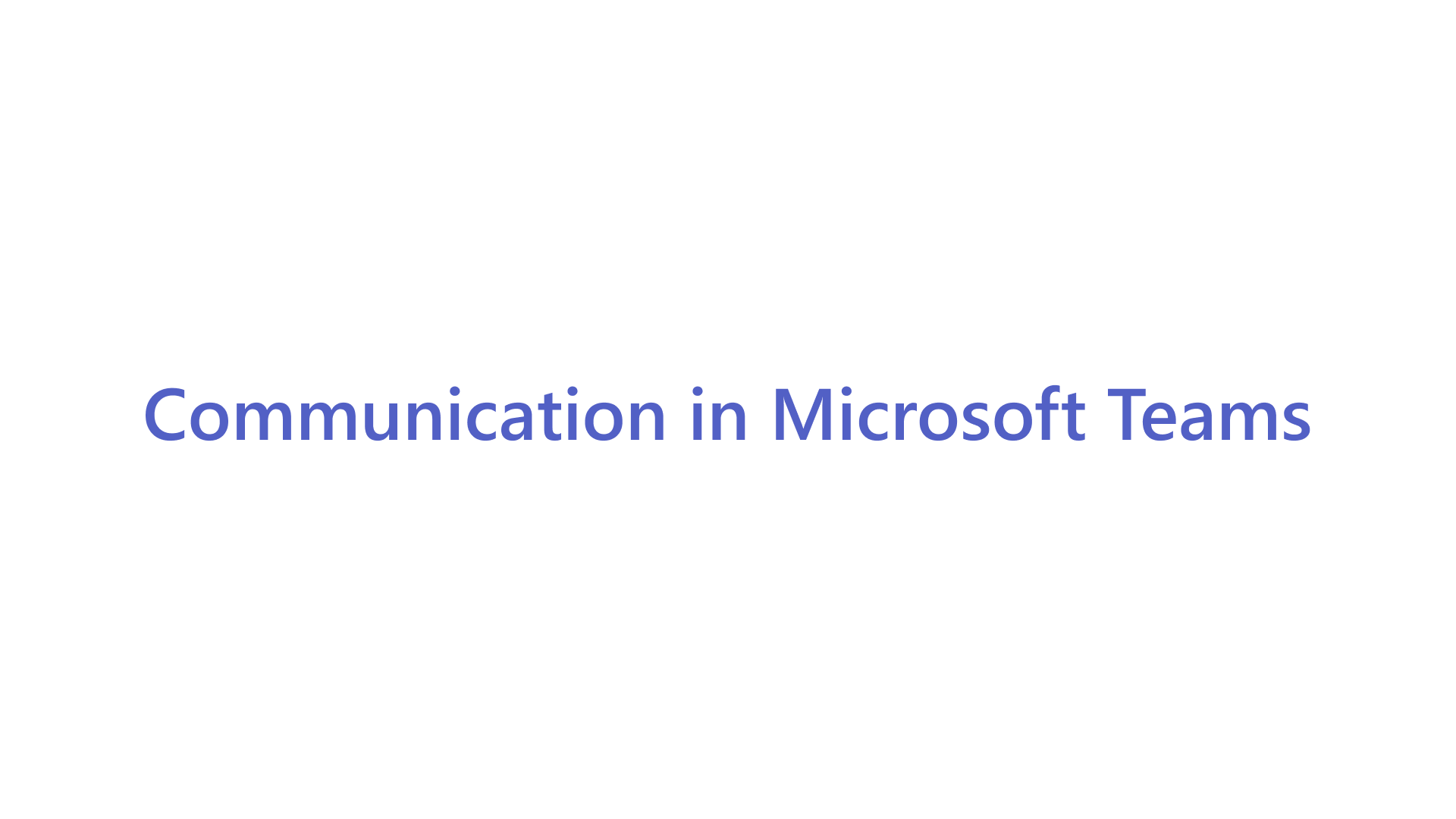 Communication and Praise - Microsoft Support