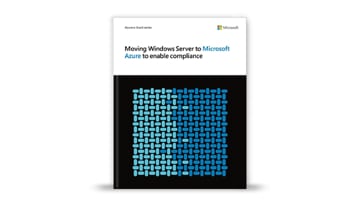 Moving Windows Server to Microsoft Azure to enable compliance