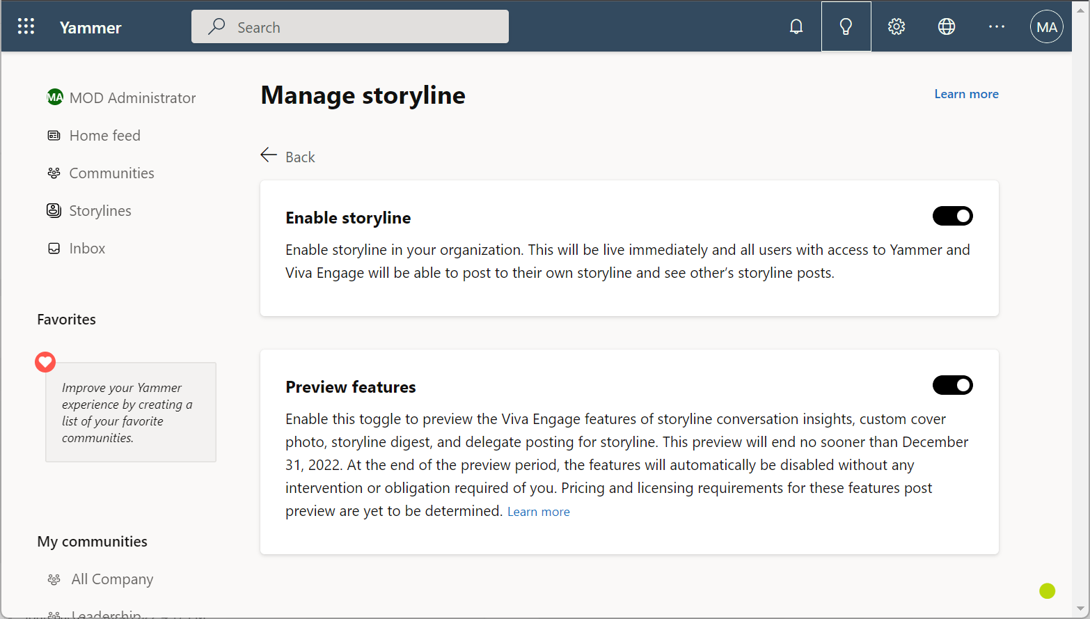 If you access this page after storyline has reached general availability, you will see a toggle to Enable storyline which you can use to control the availability of storyline.