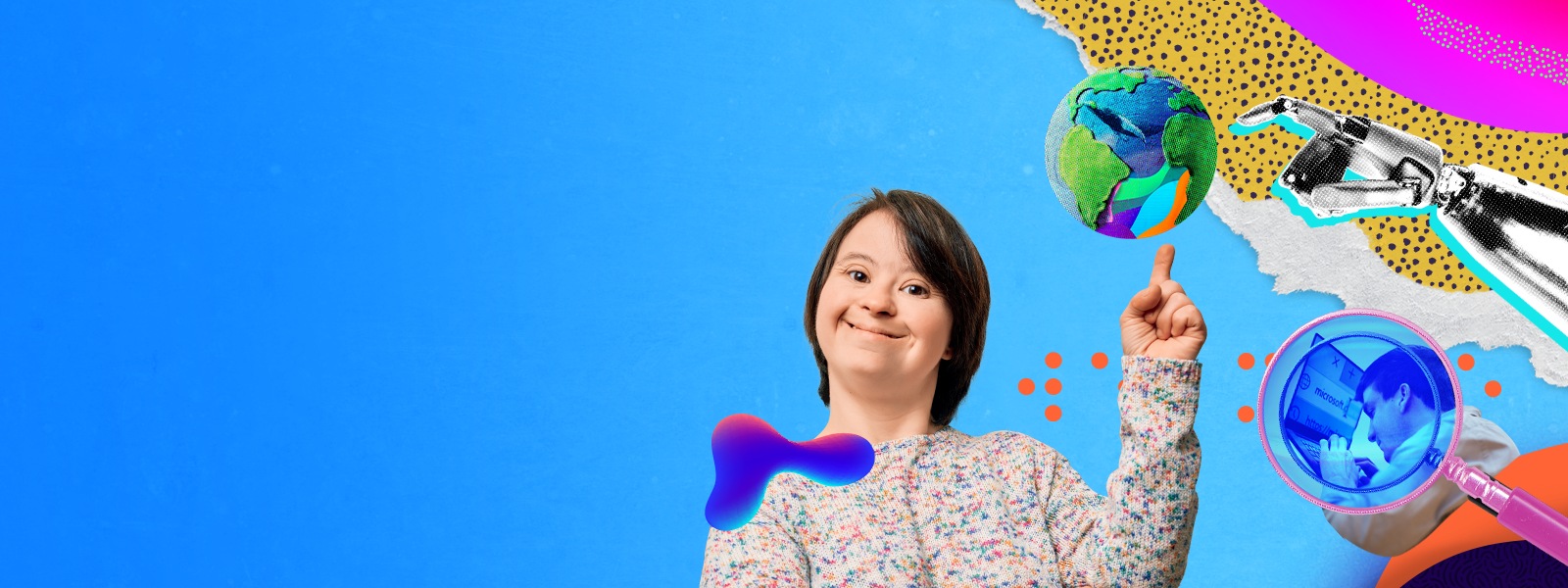 A collage featuring a smiling person and a robotic hand pointing to an illustration of Planet Earth. In the background, a magnifying glass shows a person using the magnification feature on a laptop. 