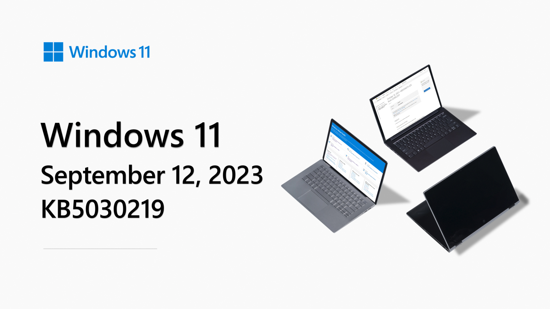 September 12, 2023—KB5030219 (OS Build 22621.2283) - Microsoft Support